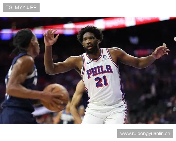 恩比德半场表现低迷仅得4分3板三分球全失状态堪忧